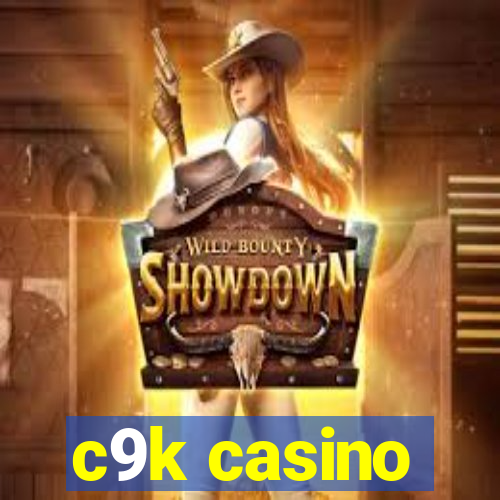 c9k casino